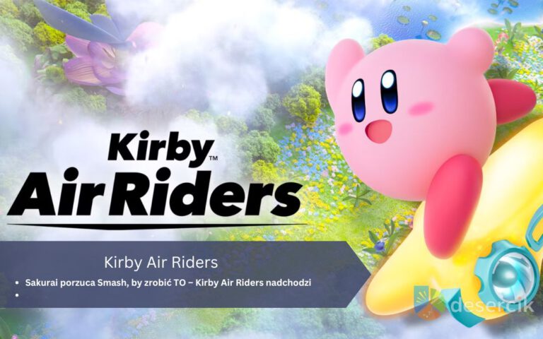 Sakurai porzuca Smash, by zrobić TO – Kirby Air Riders nadchodzi