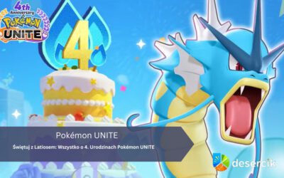 Świętuj z Latiosem: Wszystko o 4. Urodzinach Pokémon UNITE