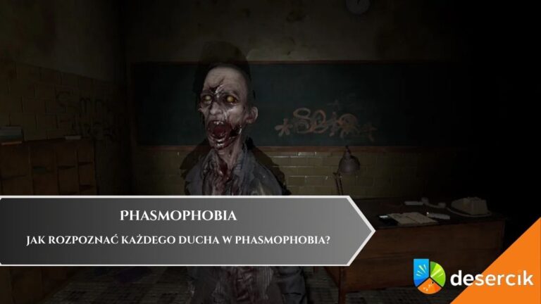 Jak Rozpoznać Każdego Ducha w Phasmophobia?