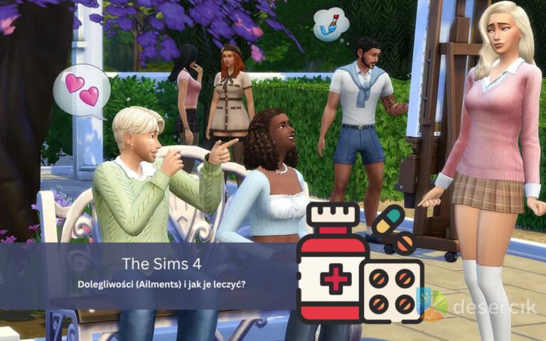 The Sims 4: Dolegliwości (Ailments) i jak je leczyć?