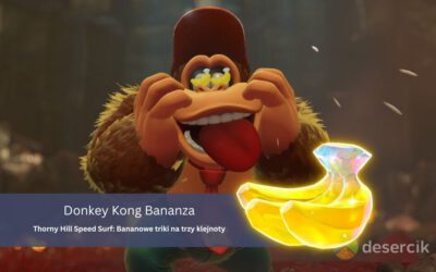 Thorny Hill Speed Surf: Bananowe triki na trzy klejnoty w Donkey Kong Bananza!