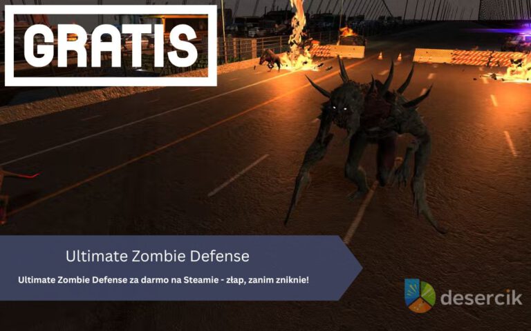 Ultimate Zombie Defense za darmo na Steamie – złap, zanim zniknie!