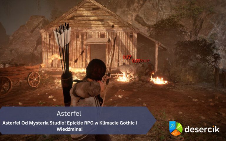 Asterfel Od Mysteria Studio! Epickie RPG w Klimacie Gothic i Wiedźmina!