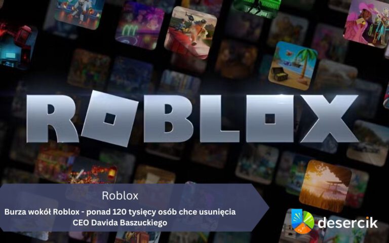 Burza wokół Roblox – ponad 120 tysięcy osób chce usunięcia CEO Davida Baszuckiego