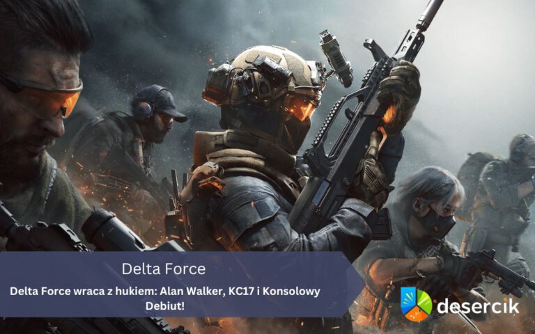 Delta Force wraca z hukiem: Alan Walker, KC17 i Konsolowy Debiut!