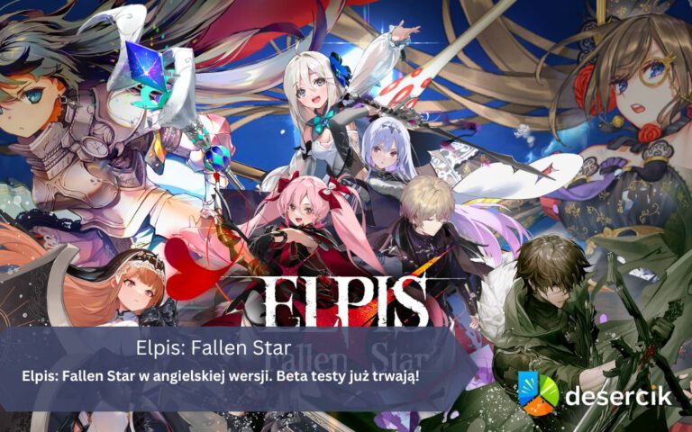 Elpis: Fallen Star w angielskiej wersji. Beta testy już trwają!
