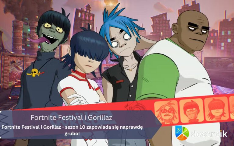 Fortnite Festival i Gorillaz – sezon 10 zapowiada się naprawdę grubo!