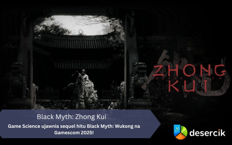 Black Myth: Zhong Kui – Game Science ujawnia sequel hitu Black Myth: Wukong na Gamescom 2025!