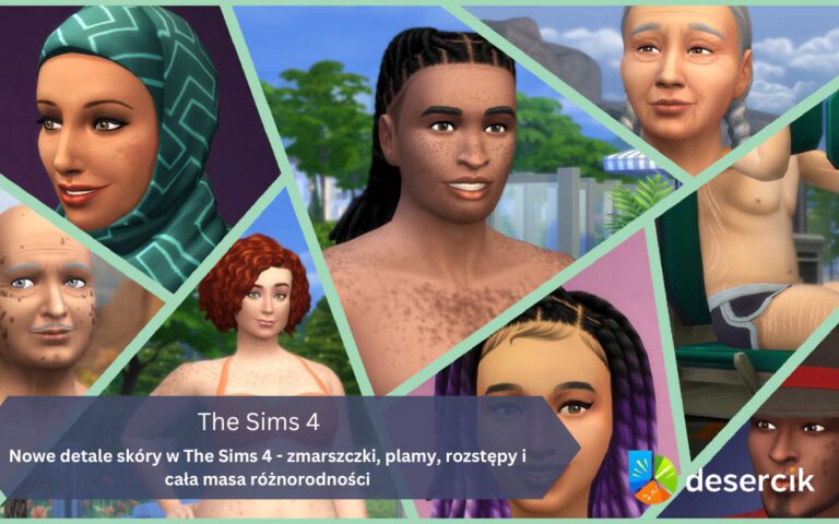 Nowe detale skóry w The Sims 4 – zmarszczki, plamy, rozstępy i cała masa różnorodności