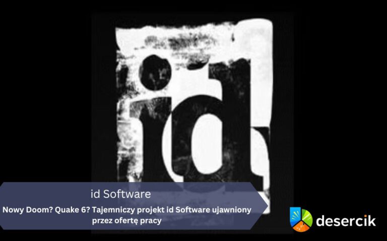 Nowy Doom? Quake 6? Tajemniczy projekt id Software ujawniony przez ofertę pracy