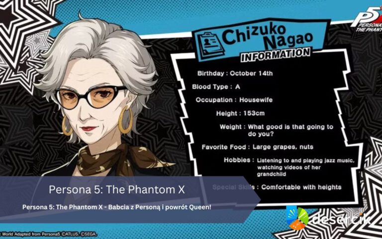 Persona 5: The Phantom X – Babcia z Personą i powrót Queen!