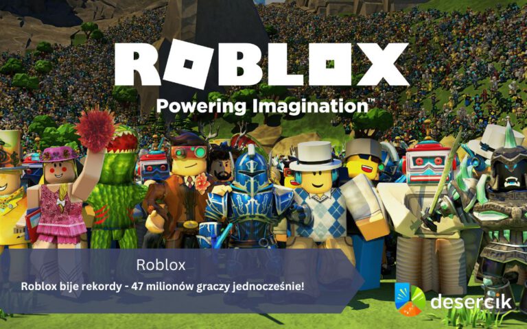 Roblox bije rekordy – 47 milionów graczy jednocześnie!