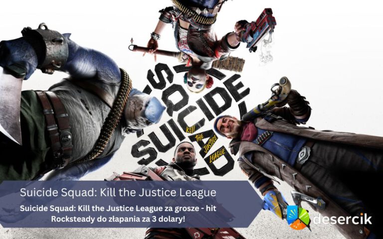 Suicide Squad: Kill the Justice League za grosze – hit Rocksteady do złapania za 3 dolary!