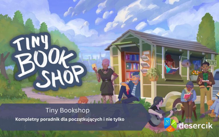 Tiny Bookshop – kompletny poradnik dla początkujących i nie tylko