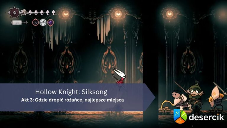 Hollow Knight: Silksong – Akt 3: Gdzie dropić różańce, najlepsze miejsca