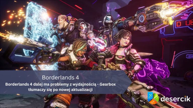 Borderlands 4 dalej ma problemy z wydajnością – Gearbox tłumaczy się po nowej aktualizacji