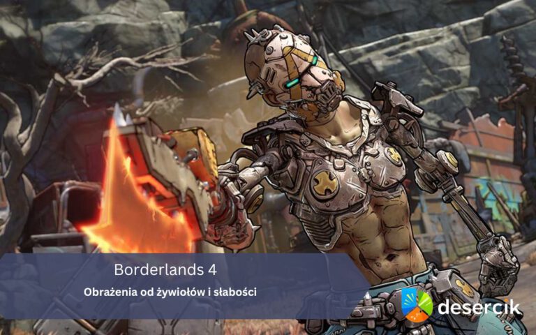 Borderlands 4 – obrażenia od żywiołów i słabości