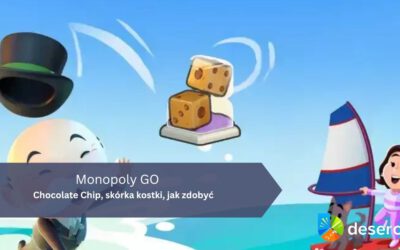 Monopoly GO – Chocolate Chip, skórka kostki, jak zdobyć