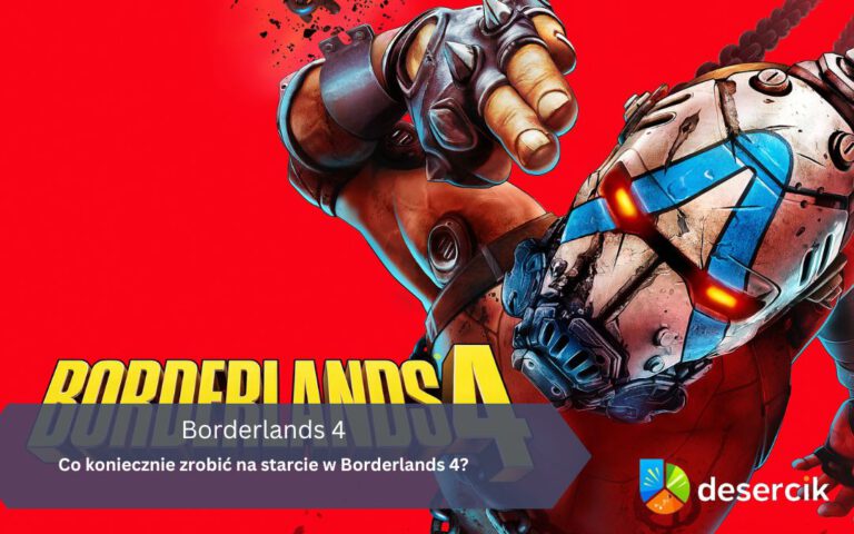 Co koniecznie zrobić na starcie w Borderlands 4?