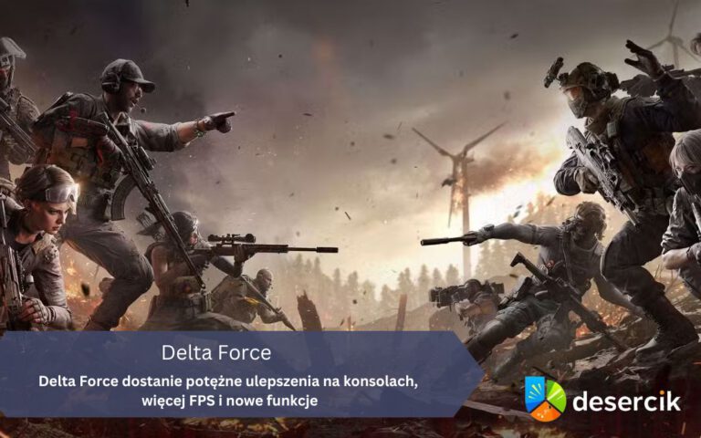 Delta Force dostanie potężne ulepszenia na konsolach, więcej FPS i nowe funkcje