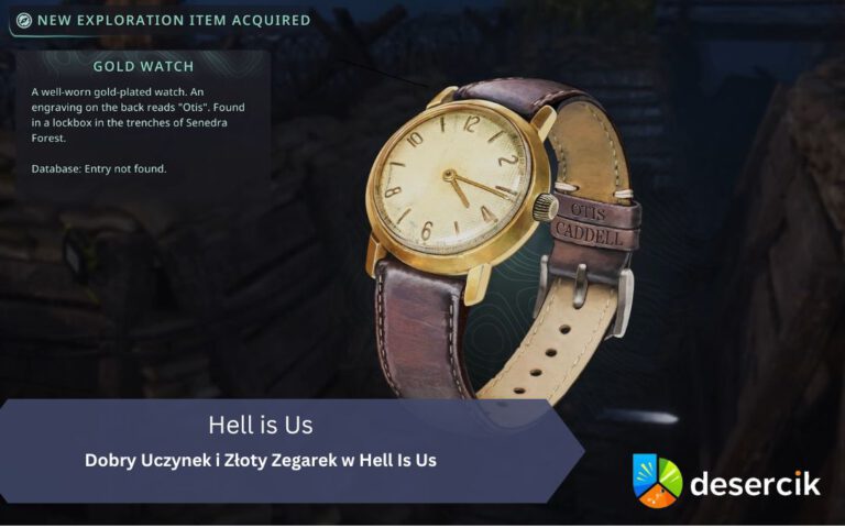 Hell Is Us – Złoty Zegarek (Dobry Uczynek)