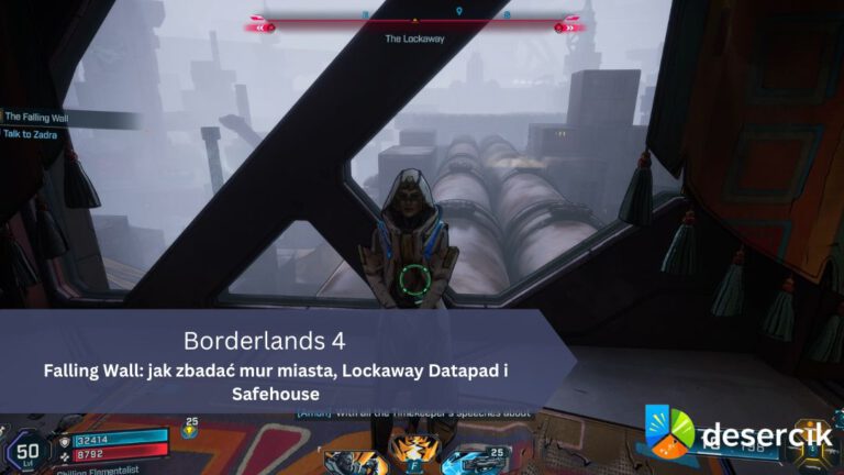 Borderlands 4 – Falling Wall: jak zbadać mur miasta, Lockaway Datapad i Safehouse