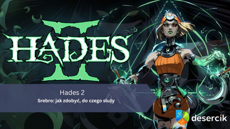 Hades 2 – Srebro: jak zdobyć, do czego służy