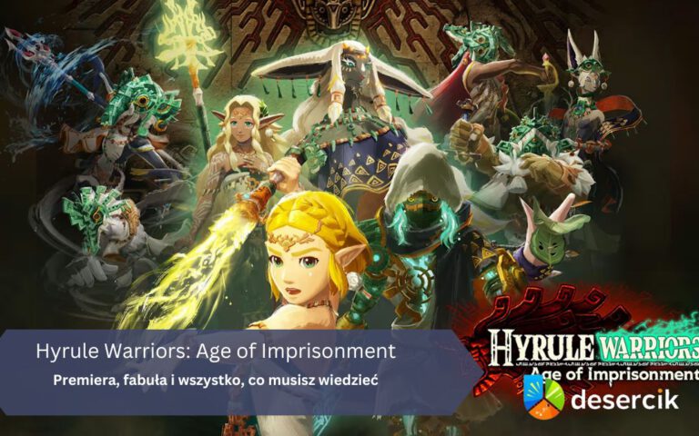 Hyrule Warriors: Age of Imprisonment – premiera, fabuła i wszystko, co musisz wiedzieć