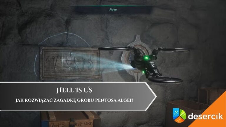 Hell Is Us – Jak Rozwiązać Zagadkę Grobu Pentosa Algei