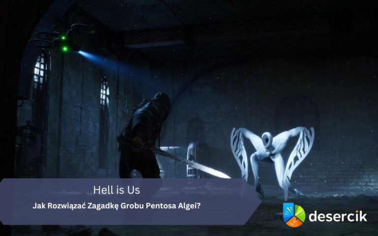 Hell Is Us: Jak Rozwiązać Zagadkę Grobu Pentosa Algei?