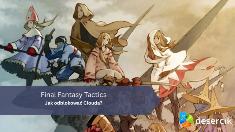 Final Fantasy Tactics – Jak odblokować Clouda?