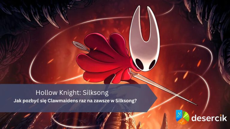 Jak pozbyć się Clawmaidens raz na zawsze w Silksong?