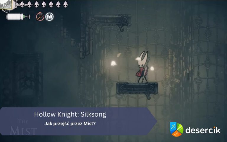 Hollow Knight: Silksong – Jak przejść przez Mist?