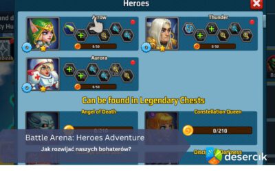 Battle Arena: Heroes Adventure – Jak rozwijać naszych bohaterów?