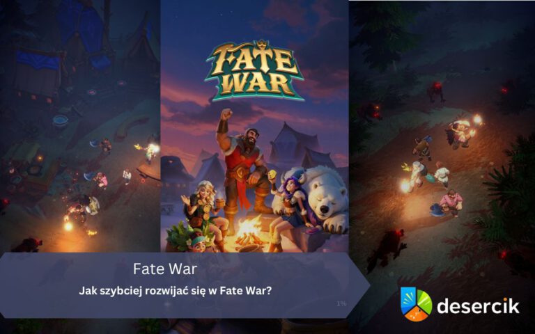 Jak szybciej rozwijać się w Fate War?