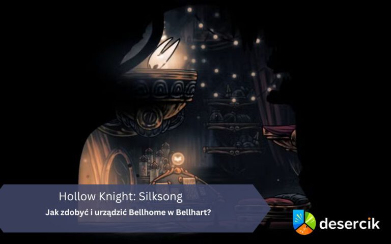 Hollow Knight: Silksong – Jak zdobyć i urządzić Bellhome w Bellhart?