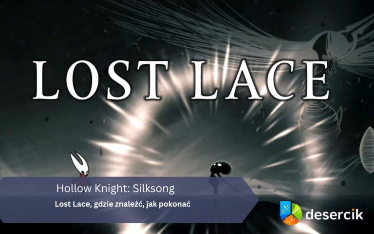 Hollow Knight: Silksong – Lost Lace, gdzie znaleźć, jak pokonać