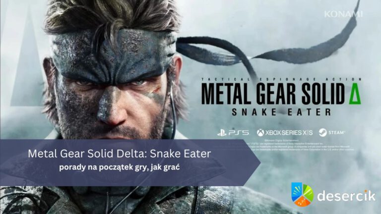 Metal Gear Solid Delta: Snake Eater – porady dla nowych graczy, jak grać