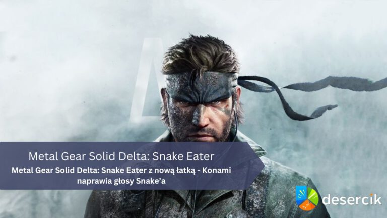 Metal Gear Solid Delta: Snake Eater z nową łatką – Konami naprawia głosy Snake’a