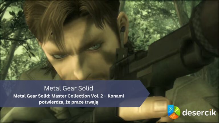 Metal Gear Solid: Master Collection Vol. 2 – Konami potwierdza, że prace trwają