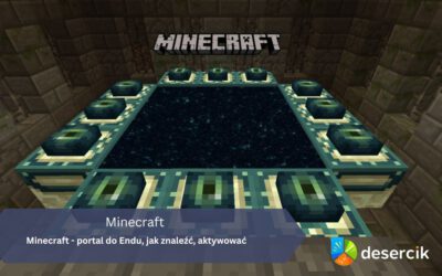 Minecraft – portal do Endu, jak znaleźć, aktywować