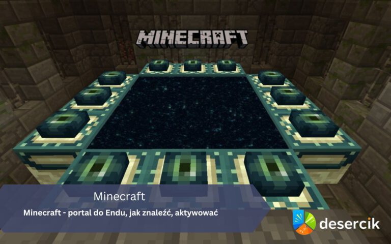 Minecraft – portal do Endu, jak znaleźć, aktywować