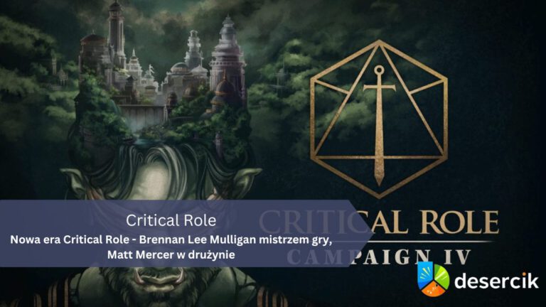 Nowa era Critical Role – Brennan Lee Mulligan mistrzem gry, Matt Mercer w drużynie