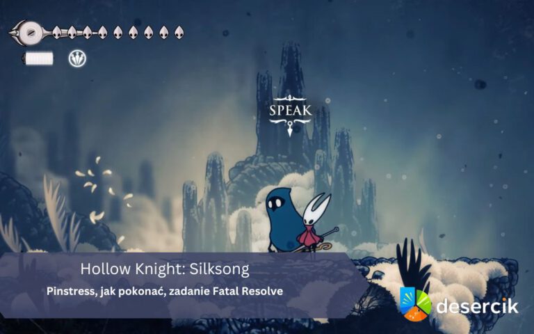 Hollow Knight: Silksong – Pinstress, jak pokonać, zadanie Fatal Resolve