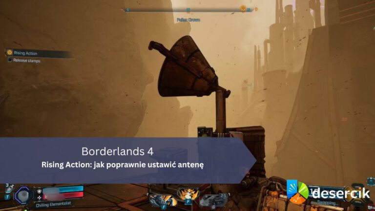 Borderlands 4 – Rising Action: jak poprawnie ustawić antenę