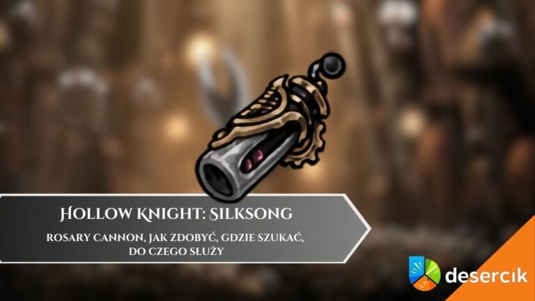 Hollow Knight: Silksong – Rosary Cannon, jak zdobyć, gdzie szukać, do czego służy