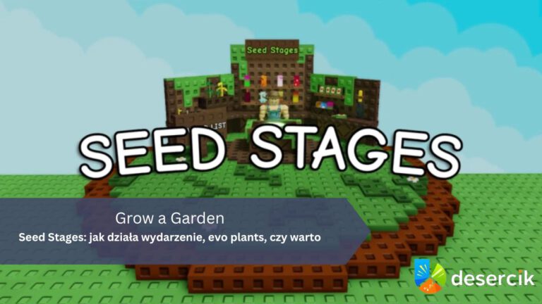 Grow a Garden – Seed Stages: jak działa wydarzenie, evo plants, czy warto