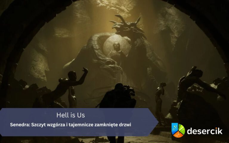 Hell is Us – Senedra: siedlisko wartowników, szczyt wzgórza, zamknięte drzwi