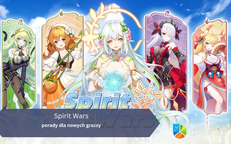 Spirit Wars – porady dla nowych graczy