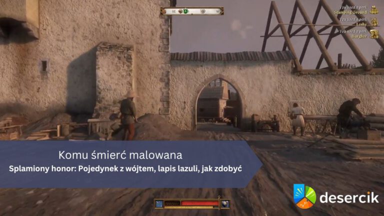 Komu śmierć malowana – Splamiony honor: Pojedynek z wójtem, lapis lazuli, jak zdobyć